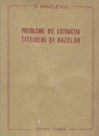 Probleme extractia titeiului gazelor