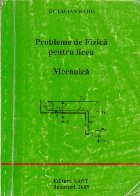 Probleme fizica pentru liceu Mecanica