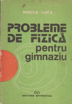 Probleme de Fizica pentru Gimnaziu