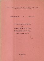 Probleme de geometrie elementara (Pimsner, Popa)