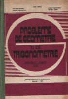 Probleme geometrie trigonometrie pentru clasele