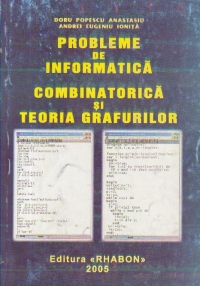 Probleme de informatica, combinatorica si teoria grafurilor