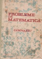 Probleme matematica pentru gimanziu