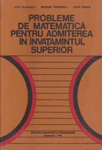 Probleme de matematica pentru admiterea in invatamantul superior