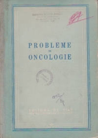 Probleme de oncologie