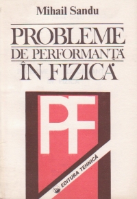 Probleme de performanta in fizica