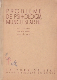 Probleme de psihologia muncii si artei