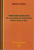 Probleme rezolvate din manualele matematica