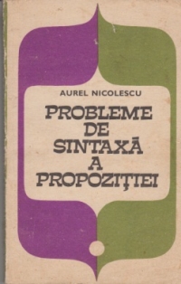 Probleme de sintaxa a propozitiei