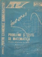 Probleme teste matematica pentru admiterea