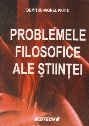 Problemele filosofice ale stiintei