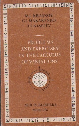 Problems and exercises in the calculus of variations