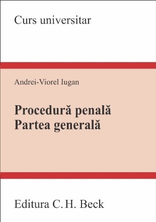 Procedură penală : partea generală