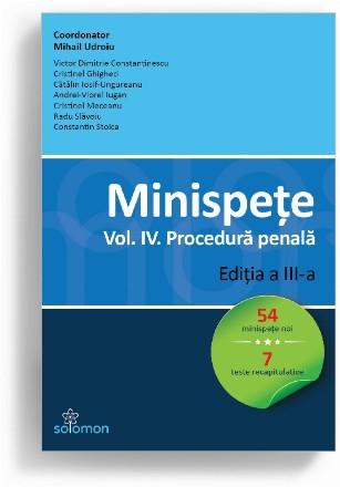 Procedură penală - Vol. 4 (Set of:MinispeţeVol. 4)