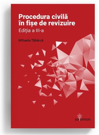 Procedura civilă în fişe de revizuire