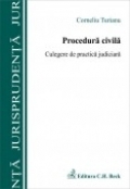 Procedura civila. Culegere de practica judiciara