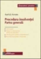 Procedura insolventei. Partea generala