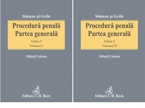 Procedura penala. Partea generala, vol. I si vol. II. Editia 6