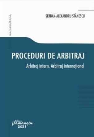 Proceduri de arbitraj. Arbitraj intern. Arbitraj international