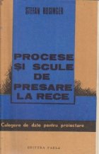 Procese scule presare rece