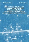 Procesul de coagulare-floculare in tratarea apei de alimentare. Optimizarea camerelor de reactie din statiile de tratare (CD)