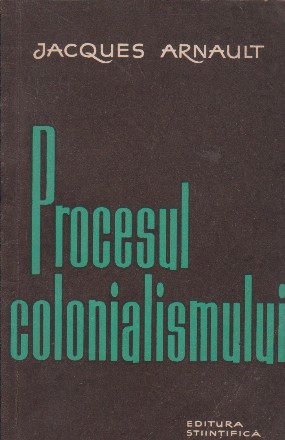 Procesul Colonialismului