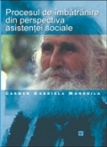 Procesul de imbatranire din perspectiva asistentei sociale