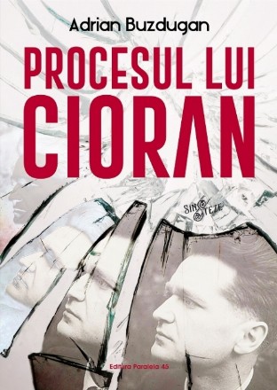 Procesul lui Cioran