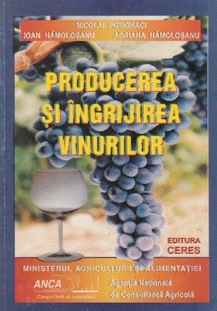 Producerea si ingrijirea vinurilor