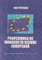 Profesiunea manager viziune europeana