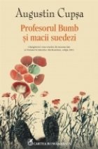 Profesorul Bumb macii suedezi