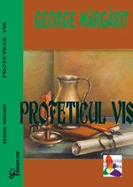 Profeticul vis