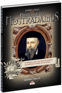 Profetiile lui Nostradamus