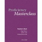 Proficiency Masterclass, New Edition Advanced Teacher s Book