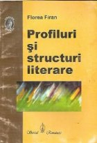 Profiluri structuri literare Contributii istorie