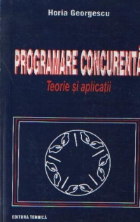 Programare concurenta - Teorie si aplicatii