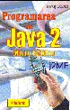 Programarea in Java 2 Micro Edition