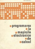 Programarea masinile electronice calcul