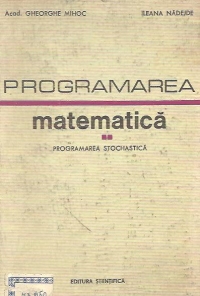 Programarea matematica, Volumul al II-lea - Programarea stochastica