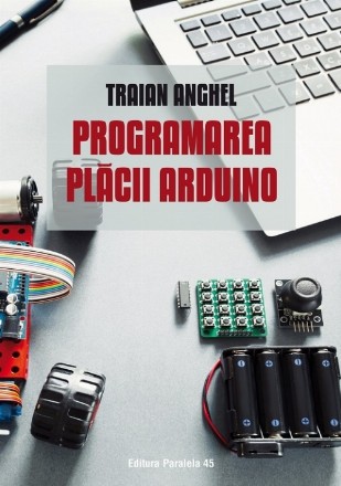 Programarea plăcii Arduino