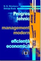 Progres tehnic Management modern Eficienta