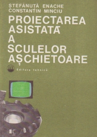 Proiectarea asistata a sculelor aschietoare