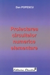 PROIECTAREA CIRCUITELOR NUMERICE ELEMENTARE