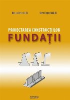 Proiectarea constructiilor Fundatii eforturi tasari