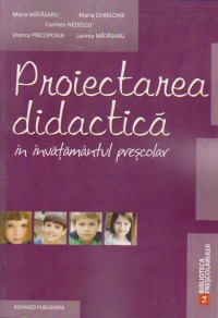 Proiectarea didactica in invatamantul prescolar