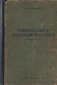 Proiectarea masinilor electrice (traducere din limba rusa)