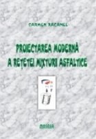 Proiectarea moderna retetei mixturii asfaltice