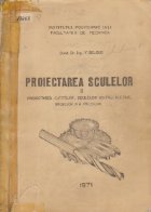 Proiectarea sculelor, Volumul al II-lea - Proiectarea cutitelor, sculelor pentru alezaje, broselor si a frezel