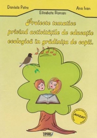 Proiecte tematice privind activitatile de educatie ecologica in gradinita de copii