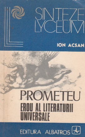 Prometeu - Erou al literaturii universale